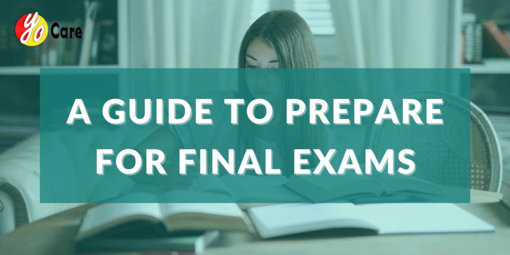 Guide to Prepare for Final Exams